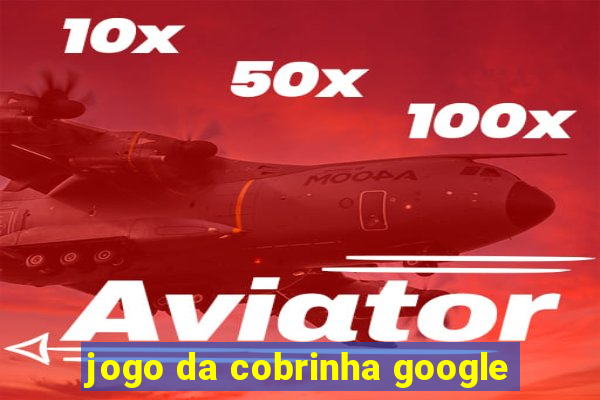 jogo da cobrinha google